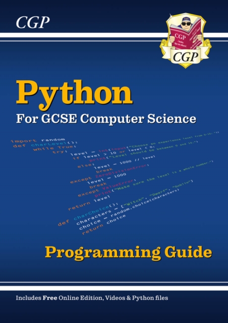 Python Programming Guide for GCSE Computer Science with Online Edition, Python Files & Videos