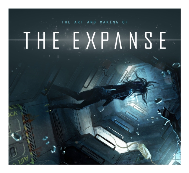 Art and Making of The Expanse