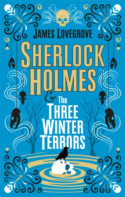 Sherlock Holmes and The Three Winter Terrors