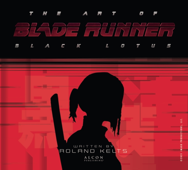 Art of Blade Runner: Black Lotus