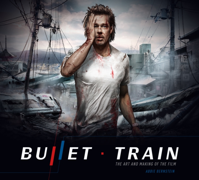 Bullet Train: The Art and Making of the Film