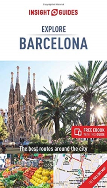 Insight Guides Explore Barcelona (Travel Guide with Free eBook)