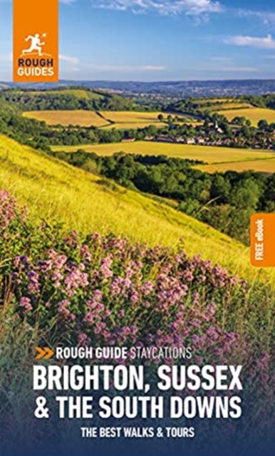 Pocket Rough Guide Staycations Brighton, Sussex & the South Downs (Travel Guide with Free eBook)