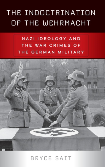 Indoctrination of the Wehrmacht