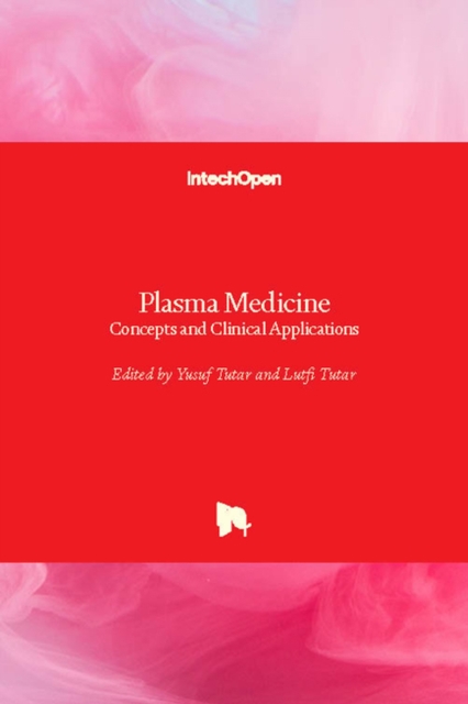 Plasma Medicine