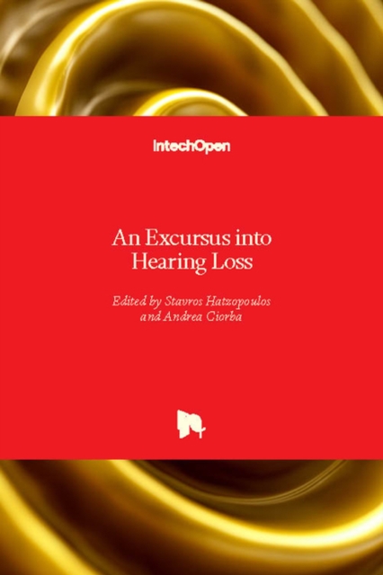 Excursus into Hearing Loss