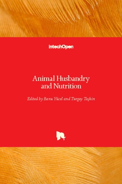 Animal Husbandry and Nutrition