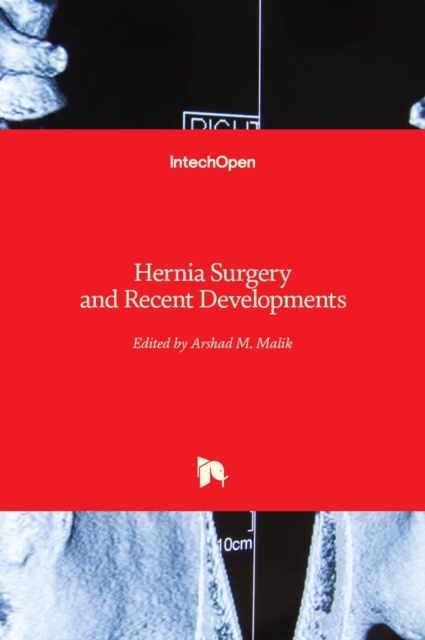 Hernia Surgery and Recent Developments