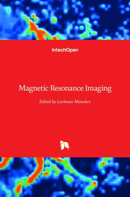 Magnetic Resonance Imaging