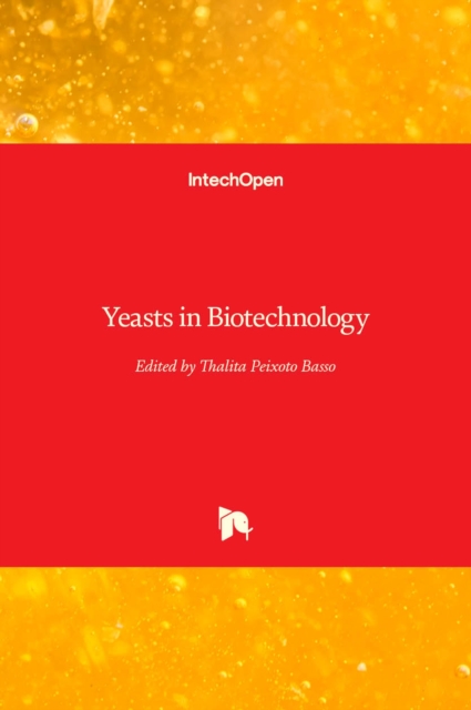 Yeasts in Biotechnology