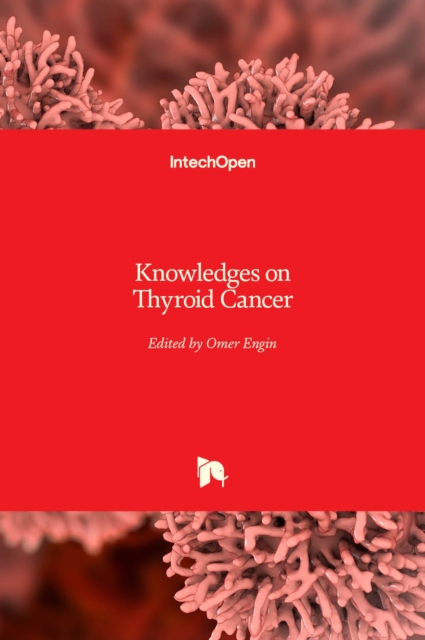 Knowledges on Thyroid Cancer