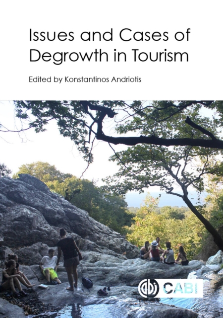 Issues and Cases of Degrowth in Tourism