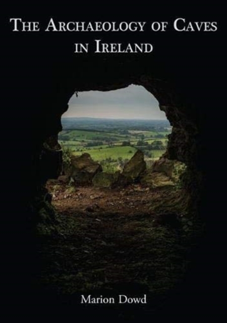 Archaeology of Caves in Ireland