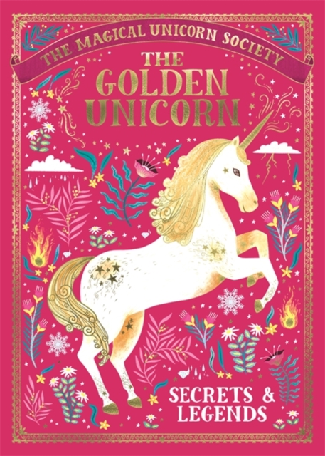 Magical Unicorn Society: The Golden Unicorn - Secrets and Legends