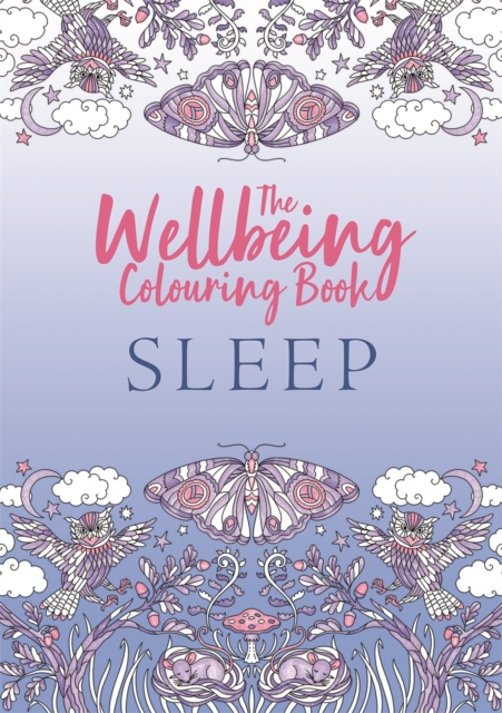 Wellbeing Colouring Book: Sleep