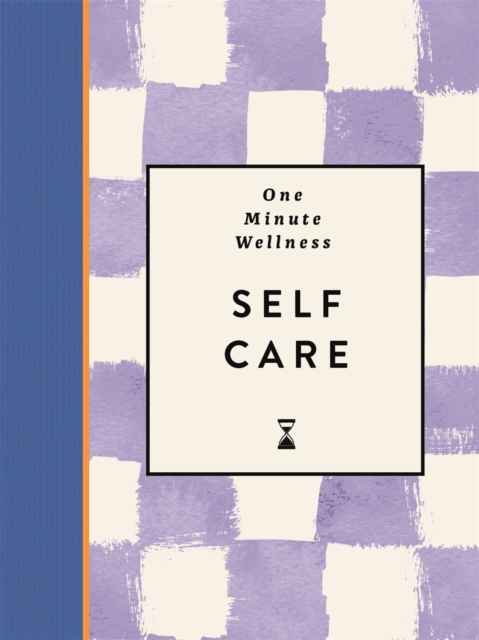 One-Minute Wellness: Self-care