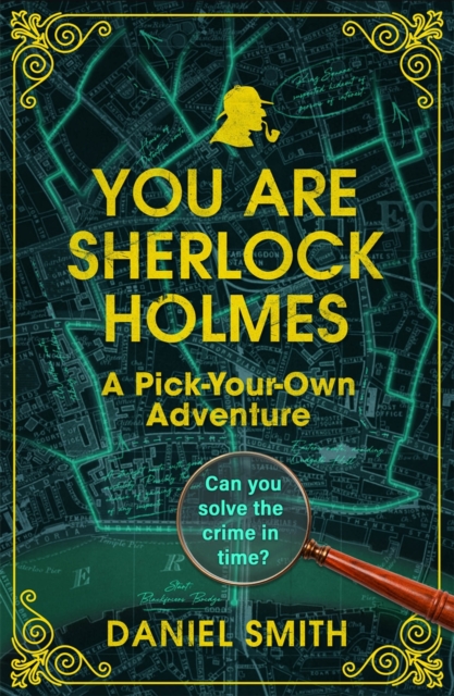 You Are Sherlock Holmes