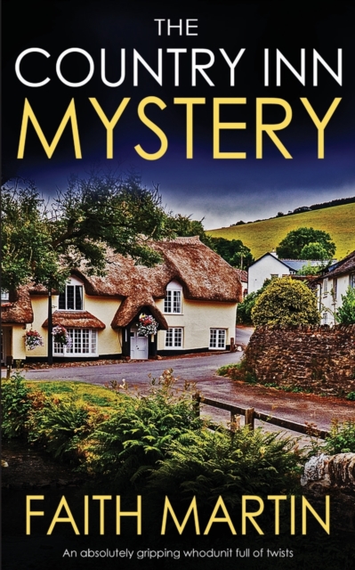 COUNTRY INN MYSTERY an absolutely gripping whodunit full of twists