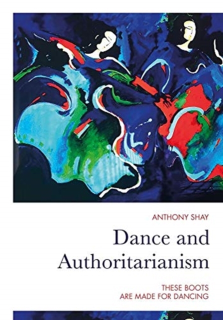 Dance and Authoritarianism