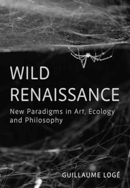 Wild Renaissance