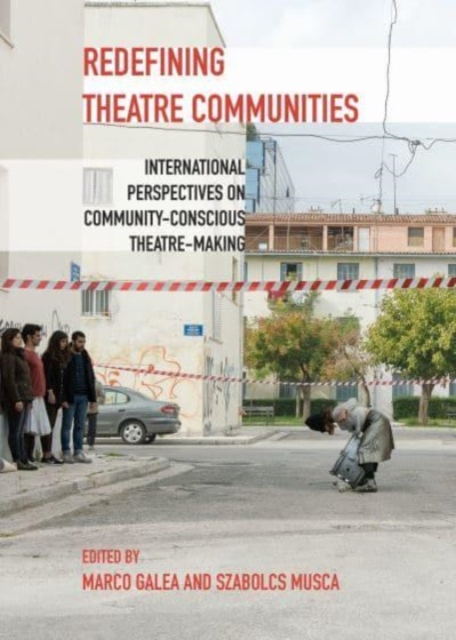Redefining Theatre Communities