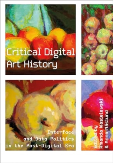 Critical Digital Art History