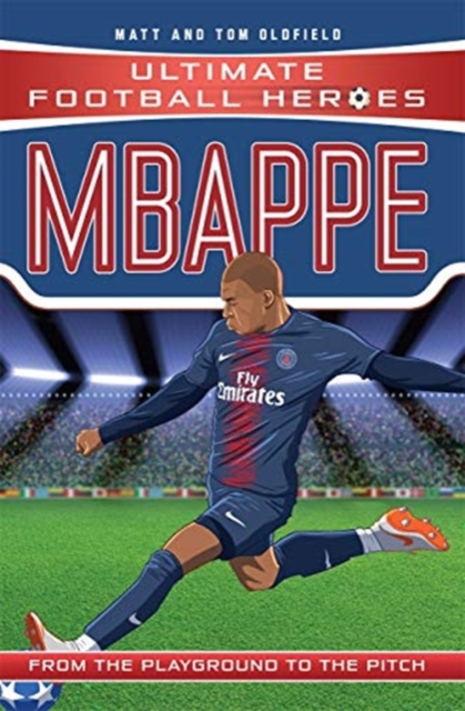 Mbappe (Ultimate Football Heroes - the No. 1 football series)