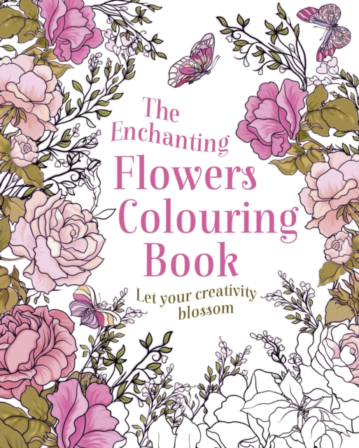 Enchanting Flowers Colouring Book