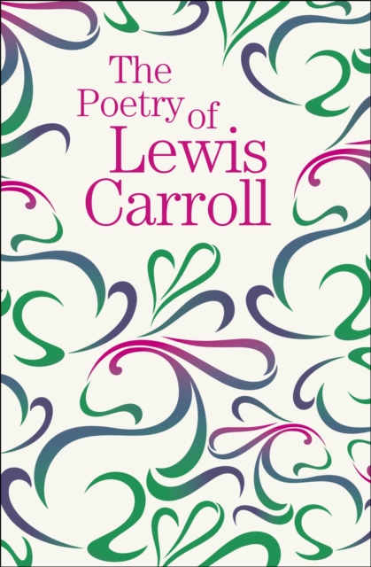 Poetry of Lewis Carroll