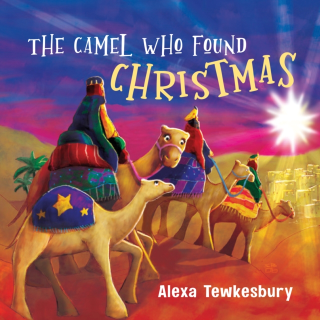 Camel Who Found Christmas