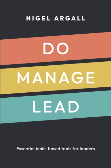 Do, Manage, Lead