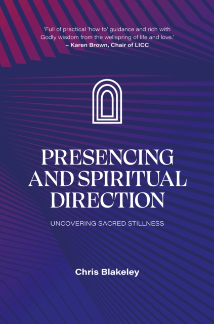Presencing and Spiritual Direction