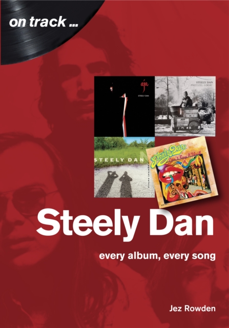 Steely Dan: The Music of Walter Becker & Donald Fagen