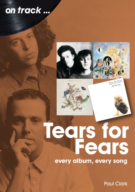 Tears For Fears On Track