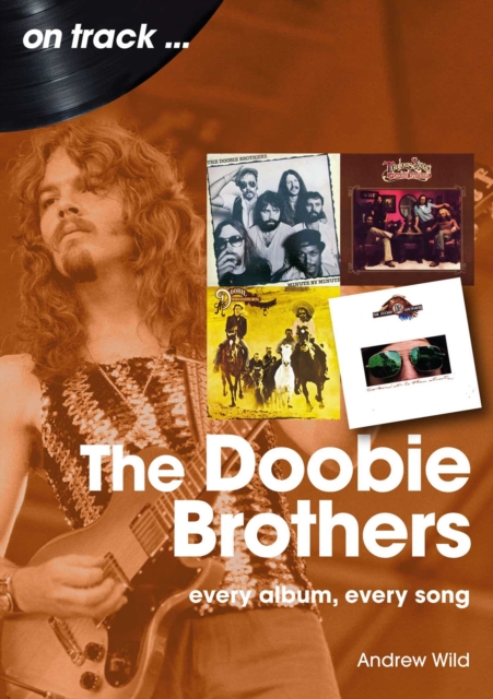 The Doobie Brothers On Track