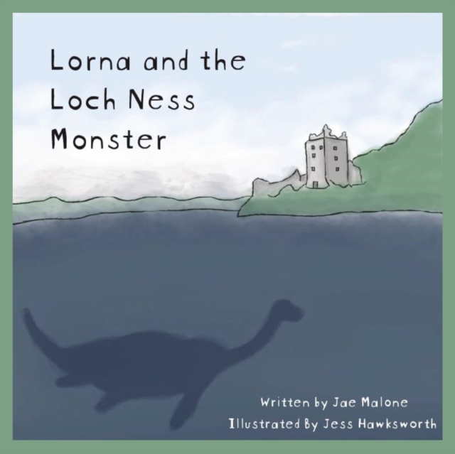 Lorna and the Loch Ness Monster