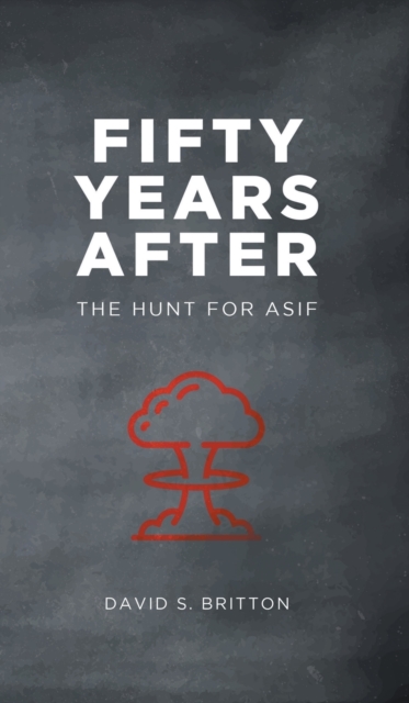 Fifty Years After: The Hunt for Asif