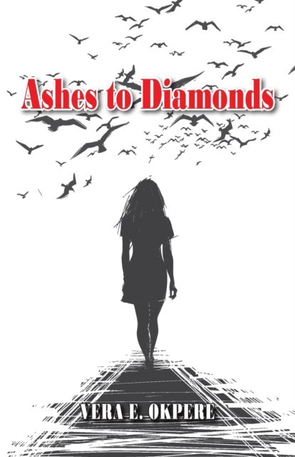 Ashes to Diamonds