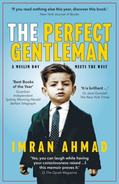 Perfect Gentleman: a Muslim boy meets the West