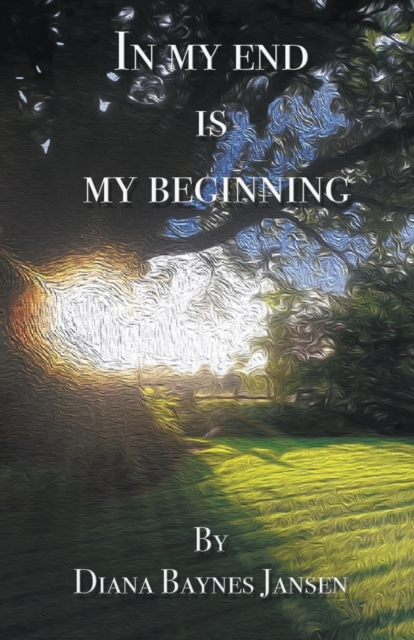 In My End is My Beginning