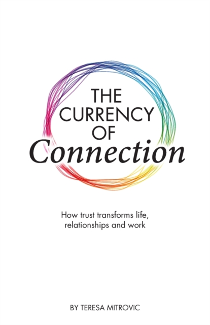 Currency of Connection