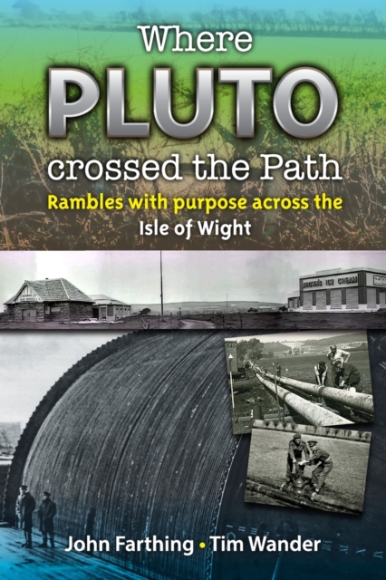 Where Pluto Crossed the Path: Rambles with Purpose Across the Isle of Wight