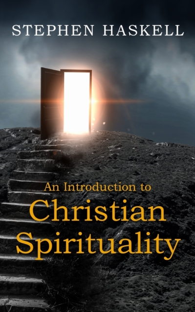 Introduction to Christian Spirituality