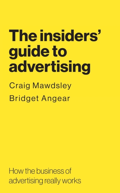 insiders' guide to advertising