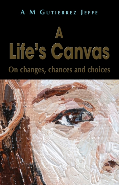 Life's Canvas