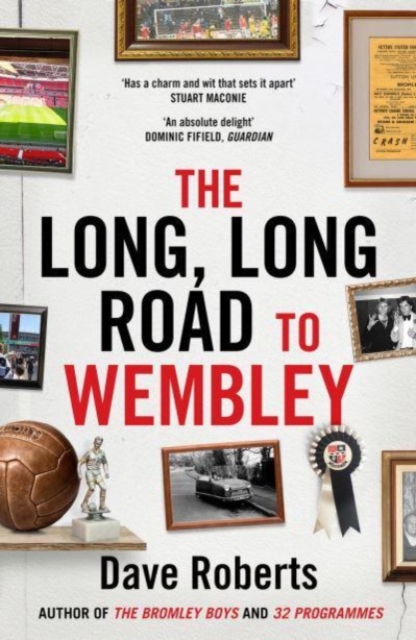 Long, Long Road to Wembley