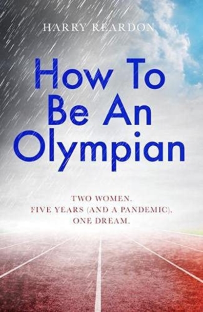 How to be an Olympian