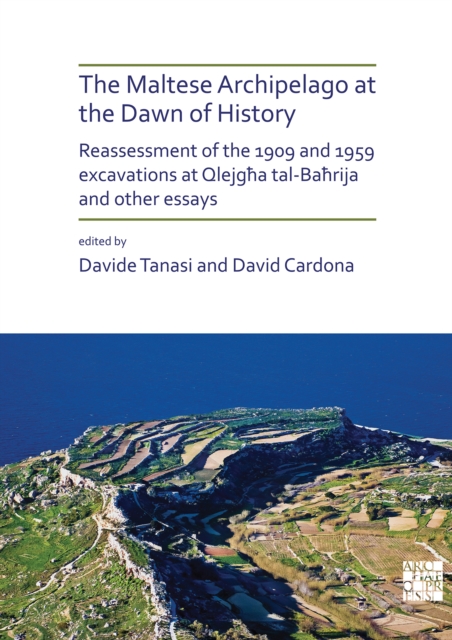 Maltese Archipelago at the Dawn of History