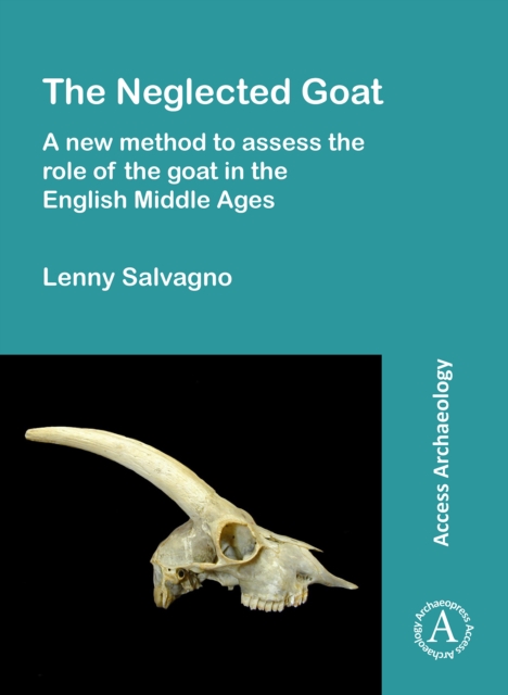 Neglected Goat: A New Method to Assess the Role of the Goat in the English Middle Ages