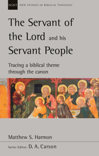 THE SERVANT OF THE LORD AND HIS SER